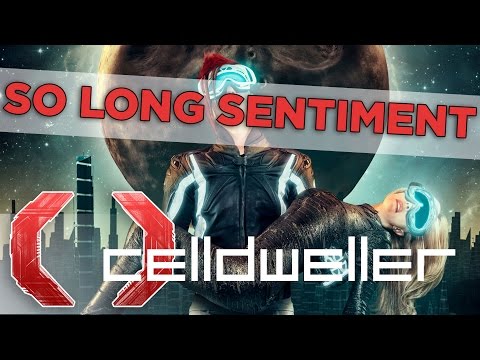 Celldweller - So Long Sentiment