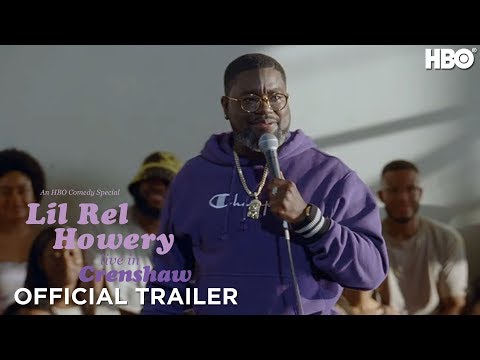 Lil Rel Howery: Live in Crenshaw'