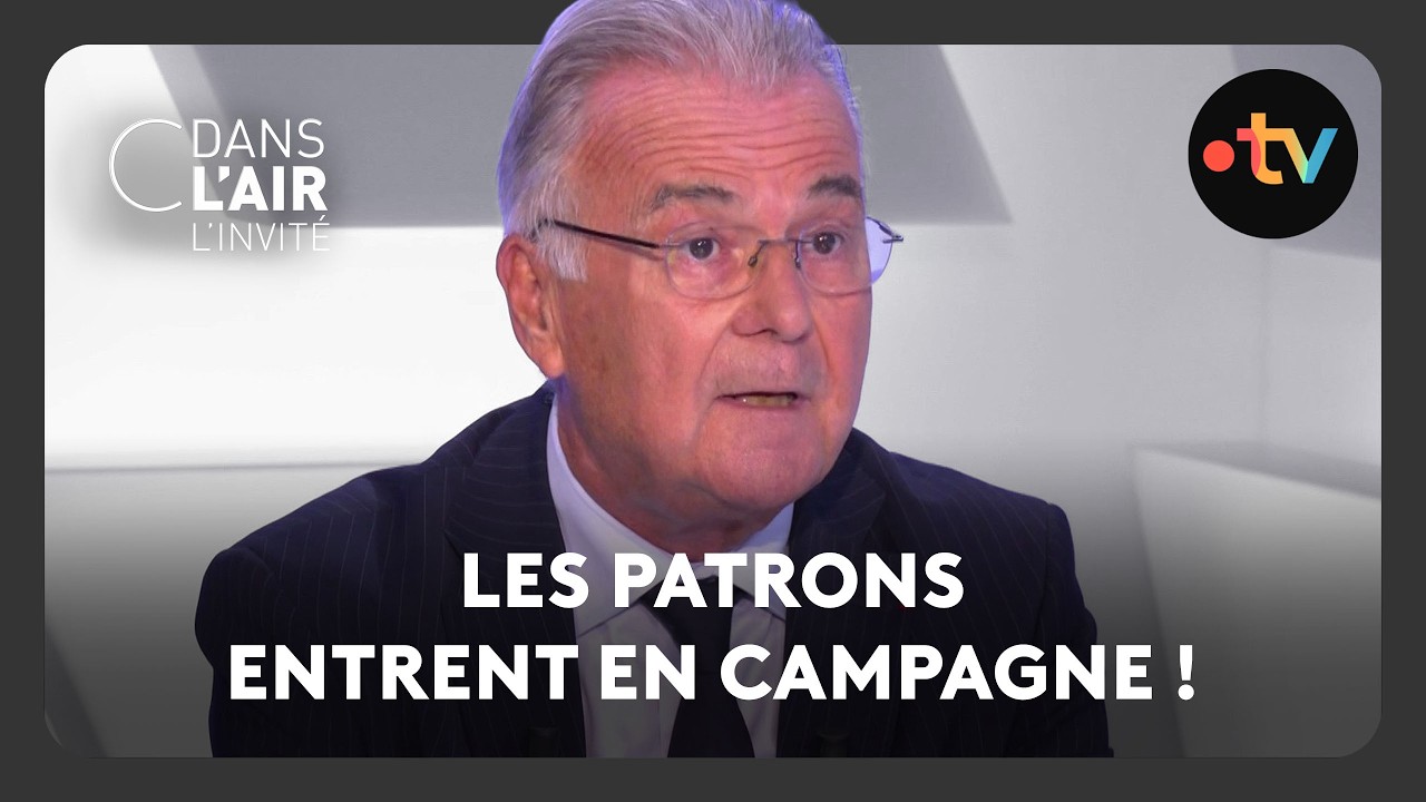 Les patrons entrent en campagne !
