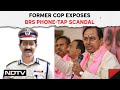 Telangana Phone Tapping Case News | Ex-Senior Cops Claims About Phone-Tap Case, KCRs Partys Role