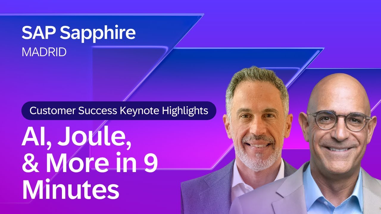 Customer Success Keynote Highlights: AI, Joule, and More in 9 Minutes | SAP Sapphire Madrid 2026