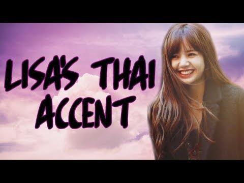 BLACKPINK LISA - THAI ACCENT ENGLISH COMPILATION ♡