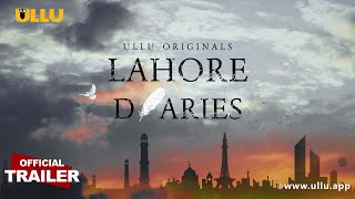 Lahore Diaries Ullu Hindi Web Series