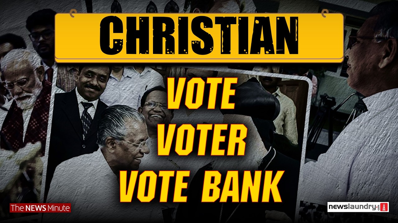 Courting the Church: The Battle for Kerala’s 'Christian Vote'