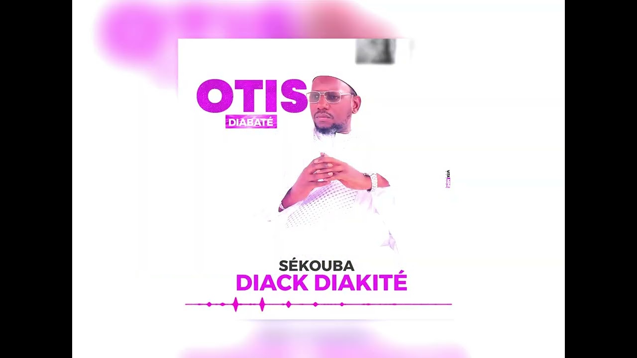 OTIS DIABATÉ | Sekouba Diack Diakité | 🇬🇳Official Audio 2025 | By Dj.IKK
