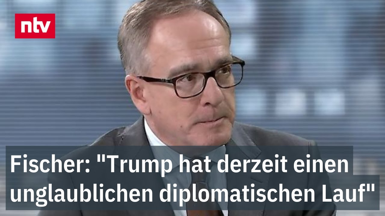 Fischer: "Trump hat einen unglaublichen diplomatischen Lauf" - Treffen mit Putin geplant