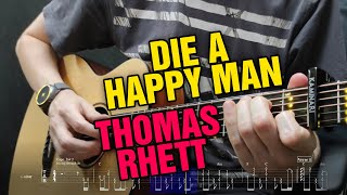 Thomas Rhett - Die a Happy Man. Fingerstyle Guitar Cover