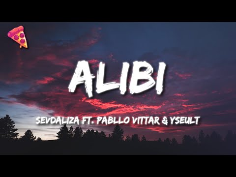 SEVDALIZA FT. PABLLO VITTAR & YSEULT - ALIBI (Letra/Lyrics)