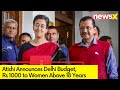 Atishi Presents Delhi Budget | Rs 1000 to Women Above 18 Years | NewsX