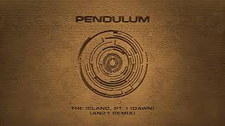 The Island, Pt. 1 (Dawn) (AN21 Remix)