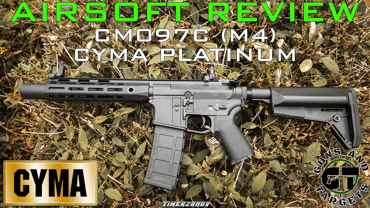Airsoft Review #172 CM097C (M4) Cyma Platinum AEG (GUNS AND TARGETS) [FR]