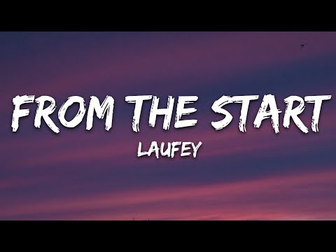 Laufey - From The Start (Lyrics)