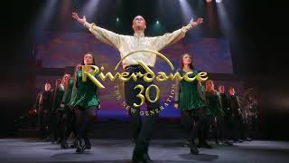 Gaiety Theatre Dublin: Riverdance 30 - The New Generation