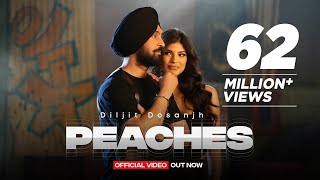 Peaches - Diljit Dosanjh (Drive Thru) | Punjabi Song