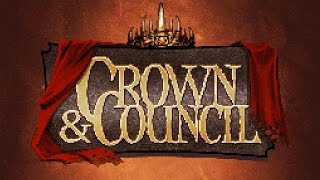 Crown and Council - Launch Trailer