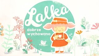 Czy lalka może nauczyć się co wypada w towarzystwie i jak zachowywać się niczym prawdziwa panienka z