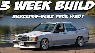 Full Build Story of Mercedes-Benz 190E Sportline W201