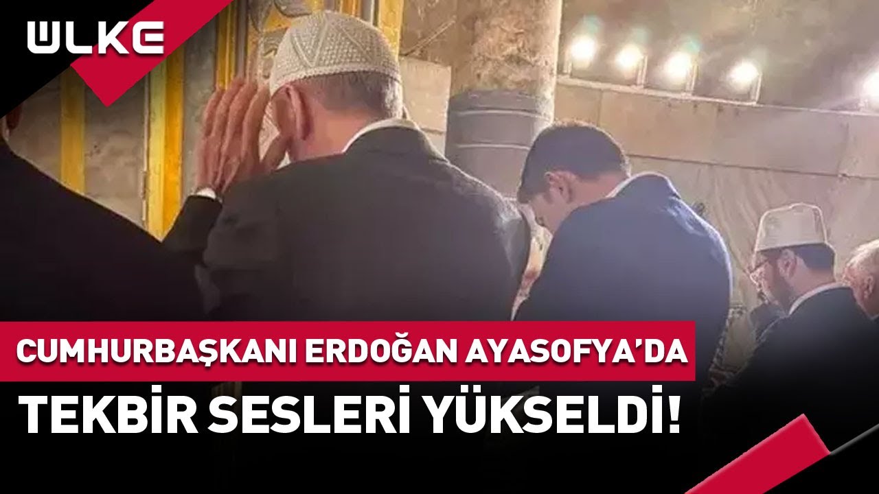 Cumhurbaşkanı Erdoğan Ayasofya'da Tekbirlerle Karşılandı! #haber