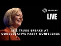 LIVE: UK Prime Minister Liz Truss speaks at the Conservative partys conference