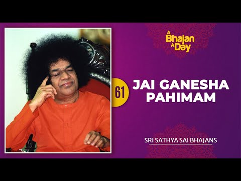 Upload mp3 to YouTube and audio cutter for 61 - Jai Ganesha Pahimam | Sri Sathya Sai Bhajans download from Youtube