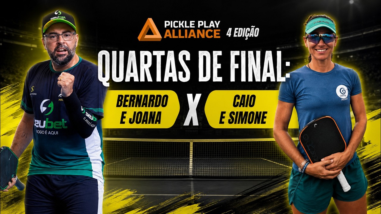 Pickleball - Quartas de Final Dupla Mista Bernardo e Joana x Caio e Simone (Pickle Play Alliance)
