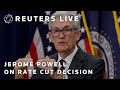 LIVE: Powell details Fed rate cut in Washington