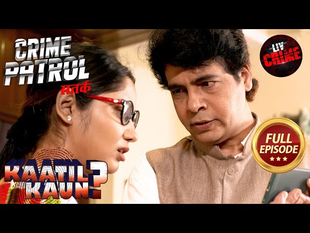 एक Innocent Girl फँसी Politician के Trap में | Crime Patrol Satark 2 | Kaatil Kaun?