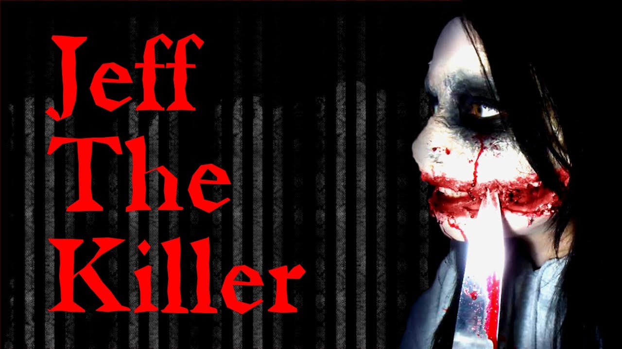 Jeff the killer 