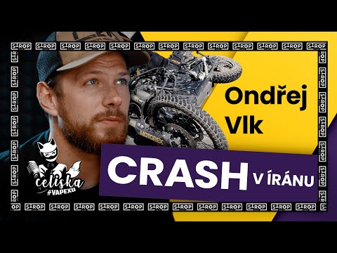 CRASH v Íránu - Ondřej Vlk - Celiska #vApexu