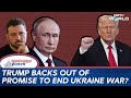 Trump Backs Out Of Promise To End Ukraine War? | Vladimir Stop!: Trump Slams Putin Over Kyiv Strikes