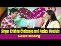 Special Chit Chat with Celebrity Couple Krishna Chaitanya and Mrudula