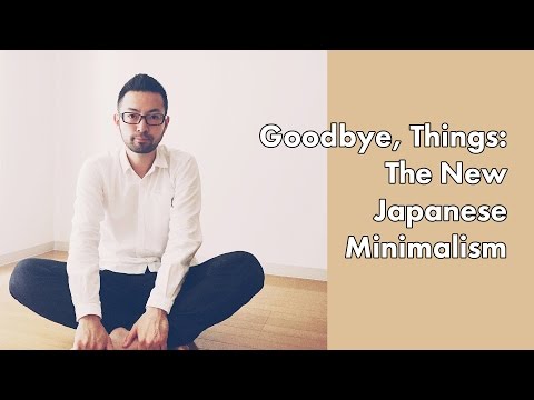 Goodbye, Things: The New Japanese Minimalism