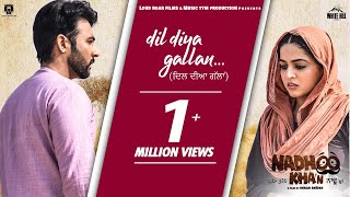 Dil Diya Gallan – Hardeep Singh – Nadhoo Khan Video HD