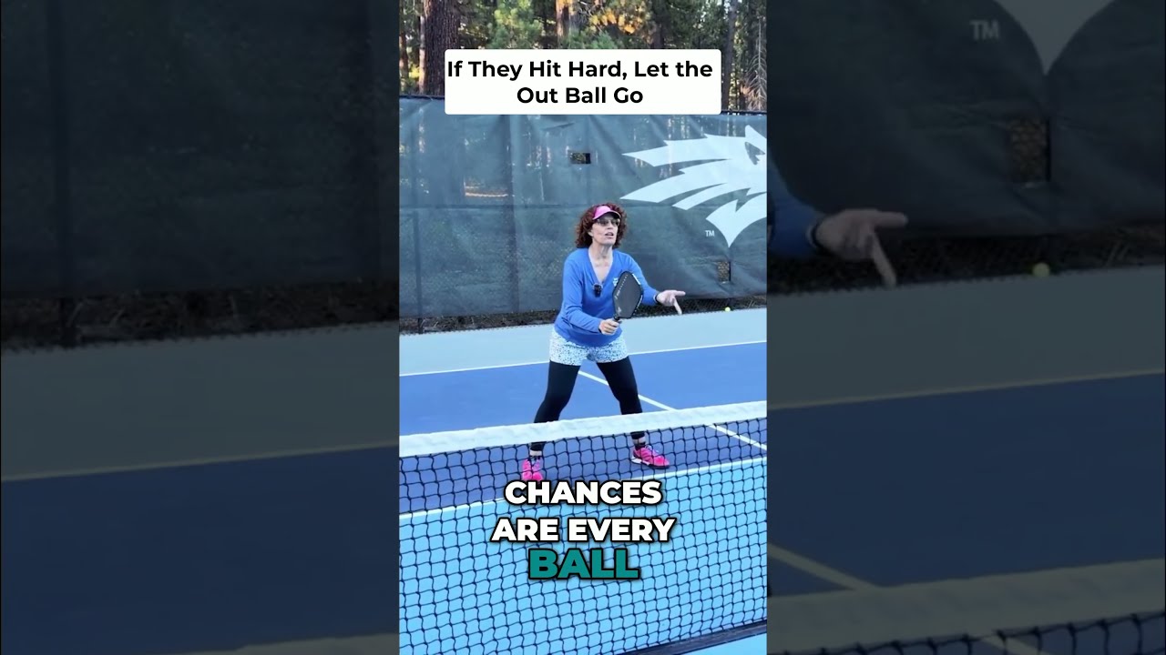 When to Let a Fast Pickleball Shot Go Out