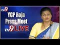 Press Meet: Roja Slams AP CM For Targeting Jagan