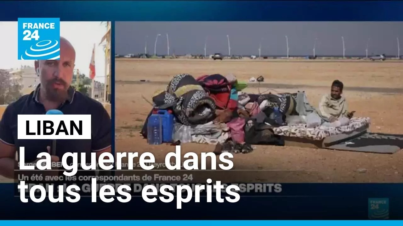 Liban : la guerre dans tous les esprits • FRANCE 24