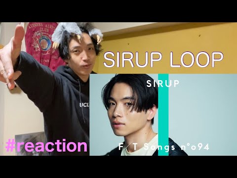 SIRUP - LOOP / THE FIRST TAKE • リアクション動画• Reaction Video | PJJ