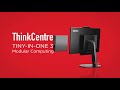 ThinkCentre Tiny-in-One 3 Product Tour