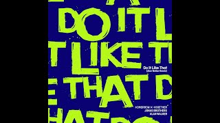 Do It Like That (Alan Walker Remix)