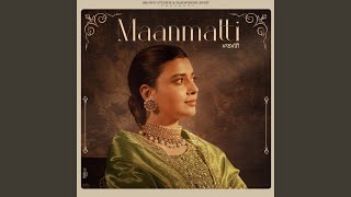 Sau Sau Gallan ~ Nimrat Khaira (Ep : Maanmatti) | Punjabi Song Video HD