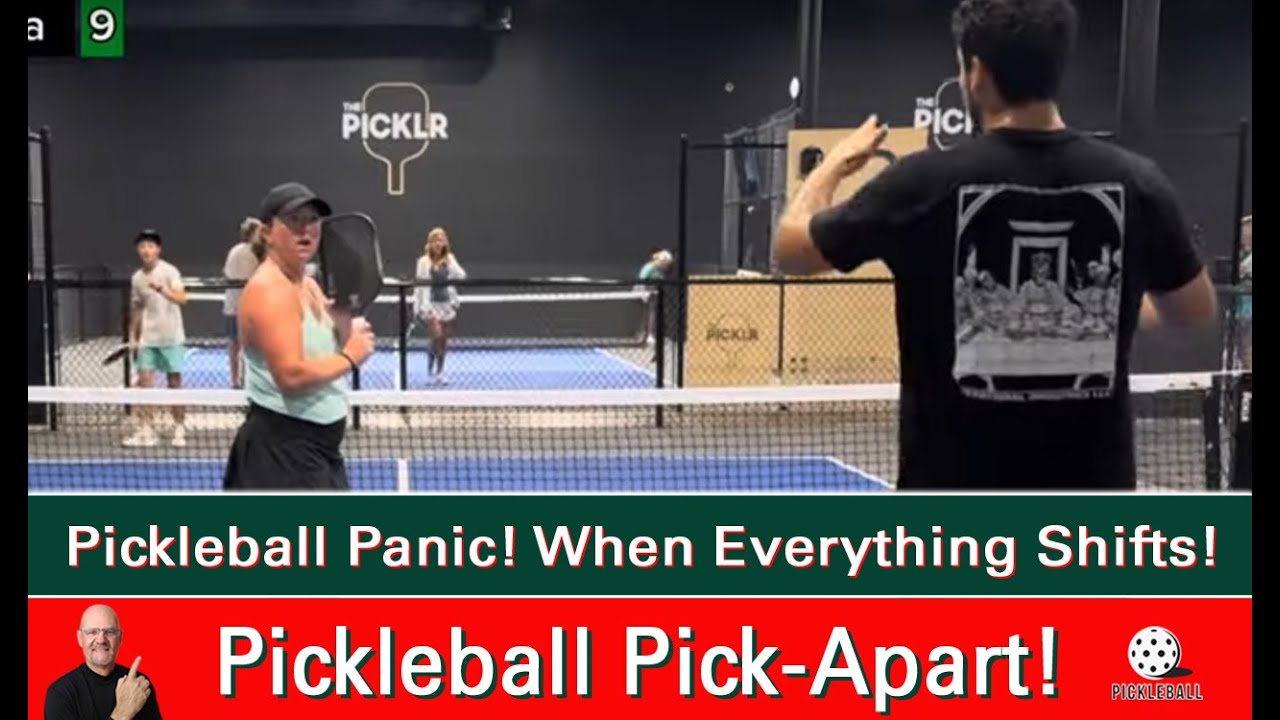 Pickleball! When Panic Strikes...What's Your Move?