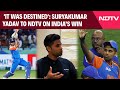 India Vs Pak | Suryakumar Yadav To NDTV As India Beats Pakistan Thrice In A Row: It Was Destined