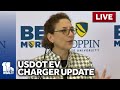 LIVE: USDOT announces expanded EV charging network - wbaltv.com