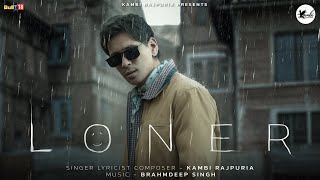 LONER ~ Kambi Rajpuria Video HD