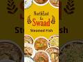 Want to experience the true #NortheastKaSwaad? Then, Steamed Fish is just what you need.👌 #shorts