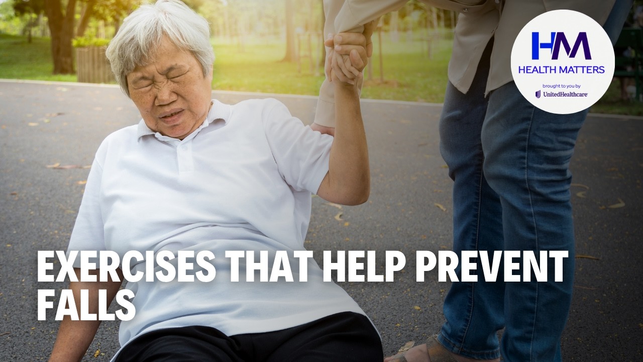 Preventing Falls: Simple Exercises to Improve Balance | Health Matters by UnitedHealthcare