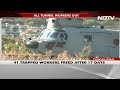 Uttarakhand Tunnel Rescue: 41 Workers, Rescued From Uttarakhand Tunnel, Airlifted In Chinook Chopper  - 03:47 min - News - Video