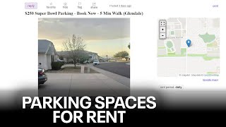 Super Bowl LVII: Glendale woman offering parking spots for game attendees