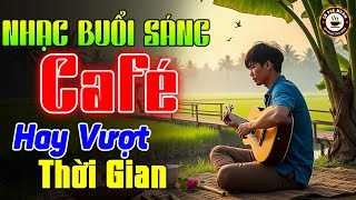 Nhạc Không Lời Buổi Sáng Hay Vượt Thời Gian - Hòa Tấu Guitar Bolero Không Lời - Nhạc Cafe Buổi Sáng