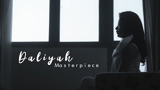 Masterpiece Daliyah Official Lyric Video أغنية تحميل موسيقى Arabaghani Com